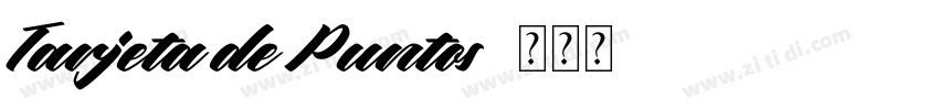 Tarjeta de Puntos字体转换